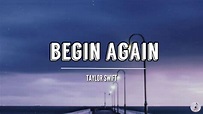 Begin Again (Lyrics) | Taylor Swift - YouTube