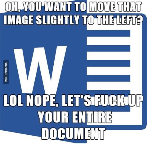 Good Old Microsoft Word Meme Words Best Funny Pictures Funny Memes