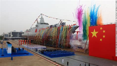 China Launches New Destroyer Seen As Challenge To Asia Rivals Cnn