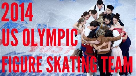 Introducing The 2014 Us Olympic Figure Skating Team Youtube