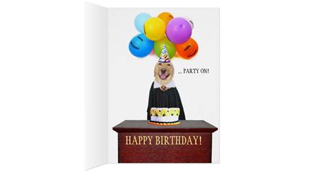 Funny Here Comes The Judge Dog Birthday Card Zazzle