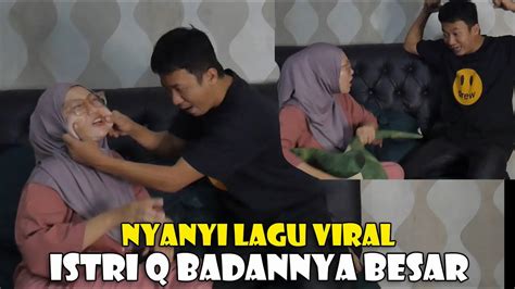 Prank Nyanyi Lagu Sedang Viraldi Tik Tok Kx Istri Jadi Marah Youtube