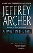 A Twist in the Tale | Jeffrey Archer | Macmillan