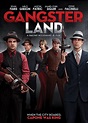 Gangster Land DVD Release Date | Redbox, Netflix, iTunes, Amazon