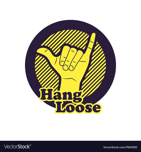 Hang Loose Hand Sign Royalty Free Vector Image