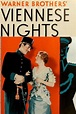 Viennese Nights (película 1930) - Tráiler. resumen, reparto y dónde ver ...
