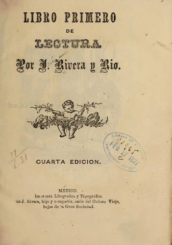 Libro Primero De Lectura By José Rivera Y Río Open Library