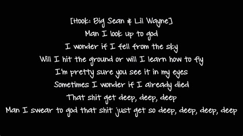 (talking)] yo yo yo son you ever felt a funny vibe what you supposed to do? Big Sean - Deep (Lyrics) ft. Lil wayne - YouTube