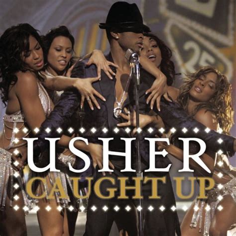 Usher Caught Up Lyrics Genius Lyrics