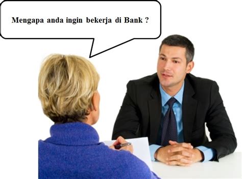 Pertanyaan Dan Jawaban Saat Interview Di Bank Bri Pertanyaan