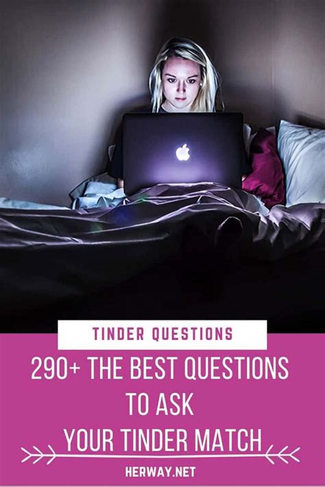 Tinder Questions 290 Best Questions To Ask Your Tinder Match