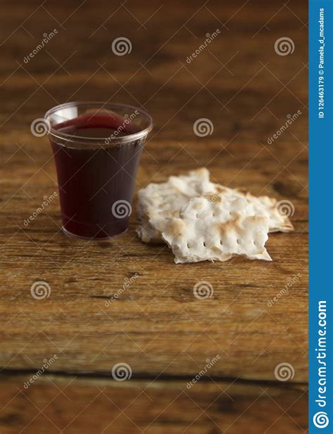 Christian Communion Of Wine And Unleavened Bread Stock Image Image Of