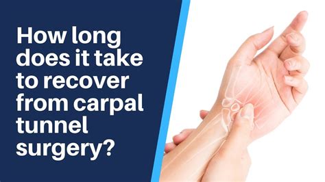 How To Wipe After Carpal Tunnel Surgery Update