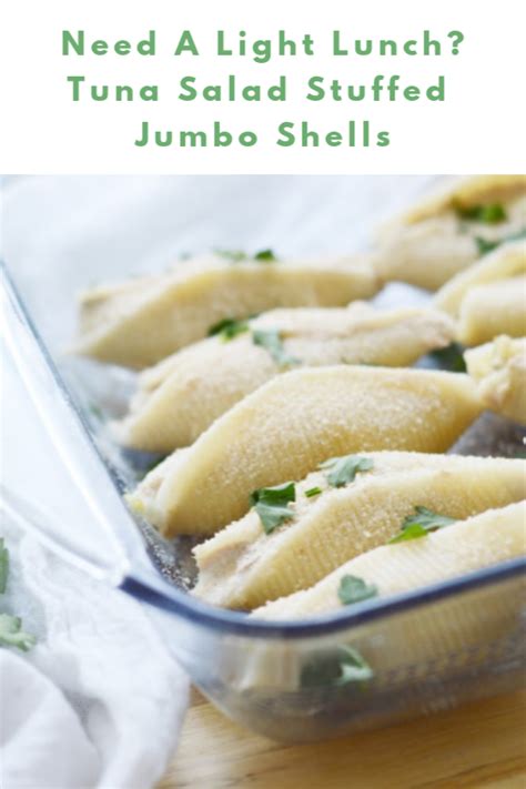 Please use gluten free jumbo pasta shells instead of regular shells. Tuna Salad Stuffed Jumbo Shells | Recipe | Whole food ...