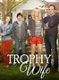 Trophy Wife - Full Cast & Crew - TV Guide