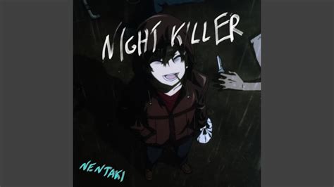 Night Killer Youtube