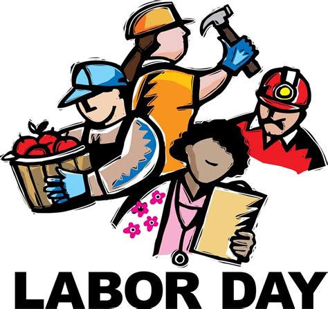 Happy Labor Day Labor Day Clip Art Labor Day Pictures Labor Day Quotes