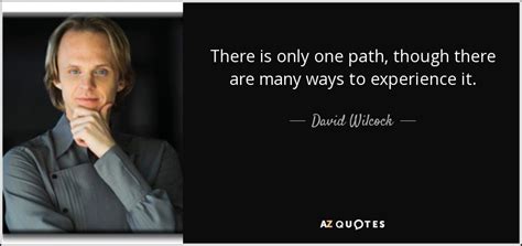 Edgar cayce david wilcock famiglia xoincinze. David Wilcock quote: There is only one path, though there ...