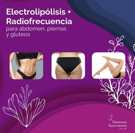 Electrolipólisis y radiofrecuencia Fisioterapia Especializada