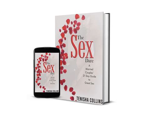 The Sex Dare A Married Couples 21 Day Guide To Great Sex By Tenisha Nicole Collins Goodreads