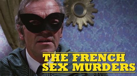 The French Sex Murders 1972 ~ All Death Scenes Youtube