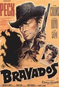 The Bravados (1958) | Bravado, Film posters vintage, Western film