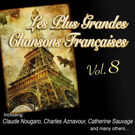 Les Plus Grandes Chansons Francaises Vol 8 Compilation 2012