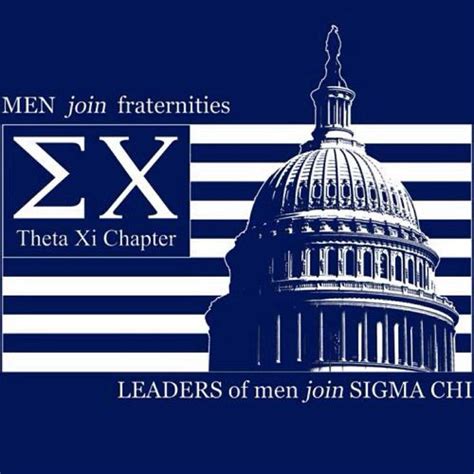 Men Join Fraternities Leaders Join Sigma Chi ΣΧ Sigma Chi