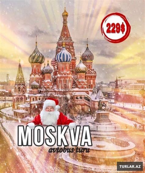 Yeni Il Turu Moskva Xarici Turlar Turlaraz