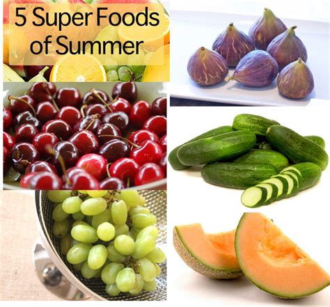 5 Superfoods Of Summer The Skinny Blog