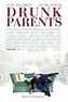 Drunk Parents - Película 2018 - SensaCine.com