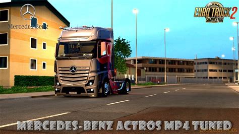 Mercedes Benz Actros MP Tuned V X For ETS Simulator Mods Hot Sex Picture
