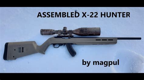 X 22 Hunter Stock By Magpul Part 2 Youtube