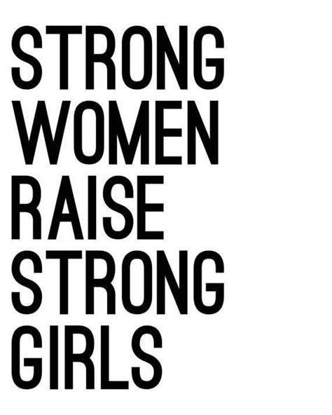 strong women raise strong girls female empowerment etsy empowerment quotes strong girl