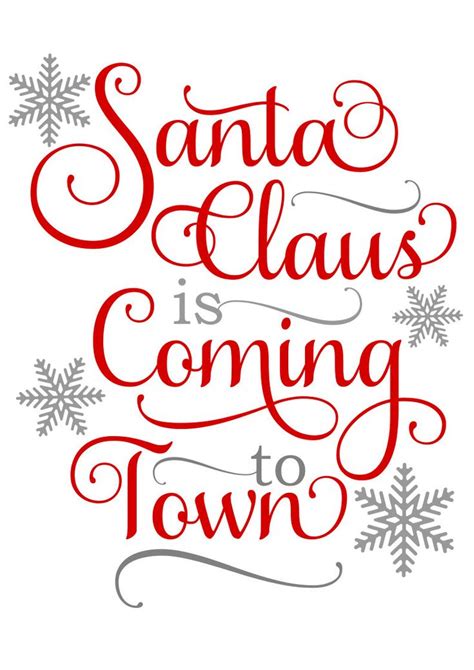 Santa Claus Is Coming To Town Svg Christmas Sign Svg Digital Download