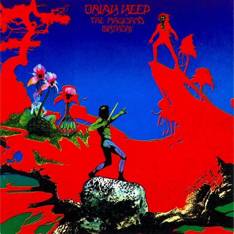 Uriah Heep The Magicians Birthday 1972 Greatest Album Covers Rock