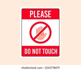 Please Do Not Touch No Entry Stock Vector Royalty Free
