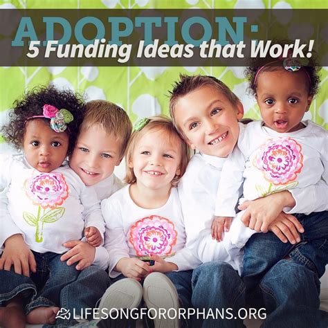 Adoption 5 Funding Ideas That Work Lifesong For Orphans