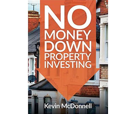 No Money Down Property Investing How To Profit From