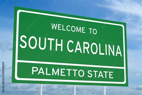 Welcome To South Carolina State Road Sign Stock Illustration Adobe Stock