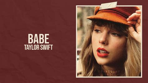 Taylor Swift Babe Taylors Version From The Vault Lyric Video