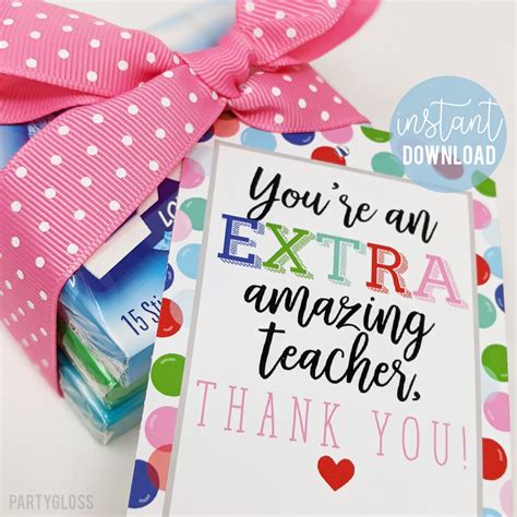 Teacher Appreciation Printable Thank You Tags Youre An Extra