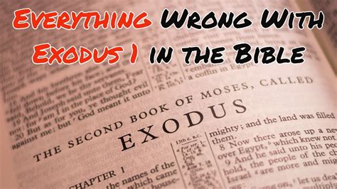 Everything Wrong With Exodus 1 In The Bible Youtube