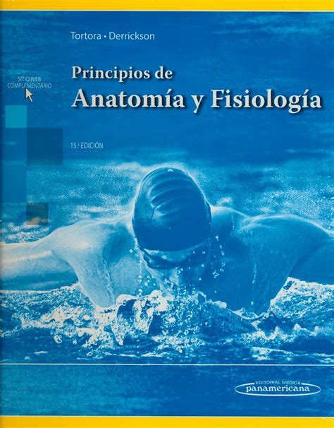 Principios De Anatomía Y Fisiología 9786078546114 Tortora G