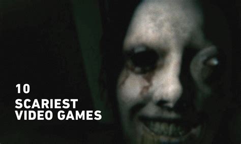 The 10 Scariest Video Games Ever Made Highsnobiety
