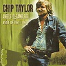 Chip Taylor : Angels & Gamblers: Best of 1971-1979 CD (2008) - Raven ...