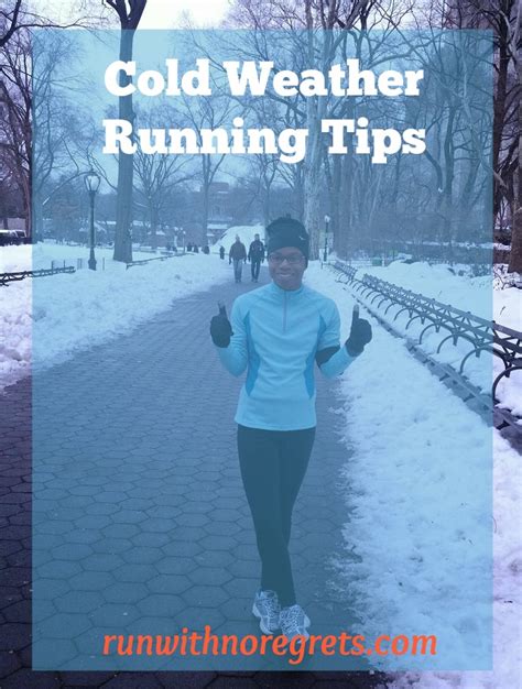 Cold Weather Running Tips Run With No Regrets