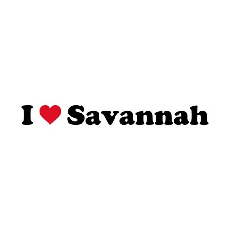 i love savannah savannah t shirt teepublic