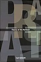 Theory of the Partisan: Intermediate Commentary on the Concept of the ...