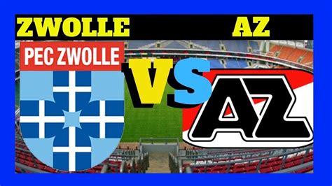 Each channel is tied to its source and may differ in quality, speed, as well as the match commentary language. az vs zwolle live - pec zwolle vs az alkmaar 2020 ...